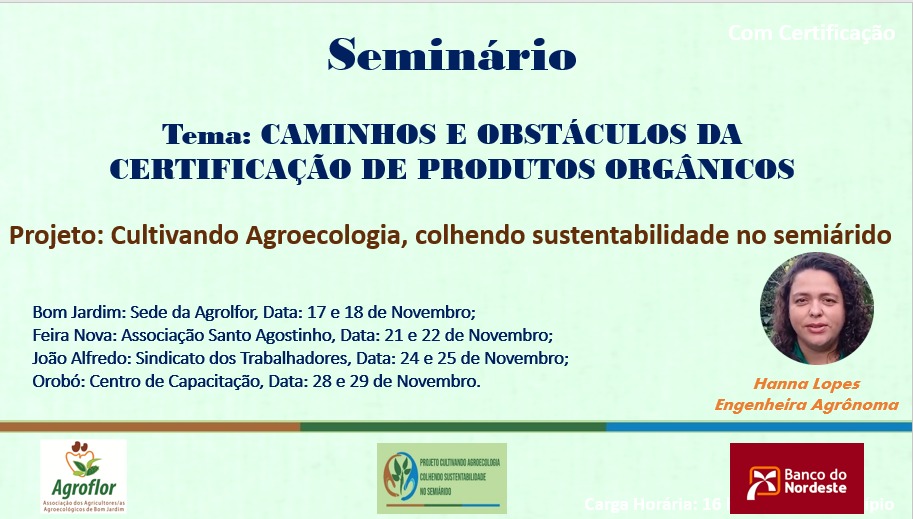 Convocação para Seminário Caminhos e Obstáculos da Certificação de Produtos Orgânicos